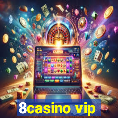 8casino vip